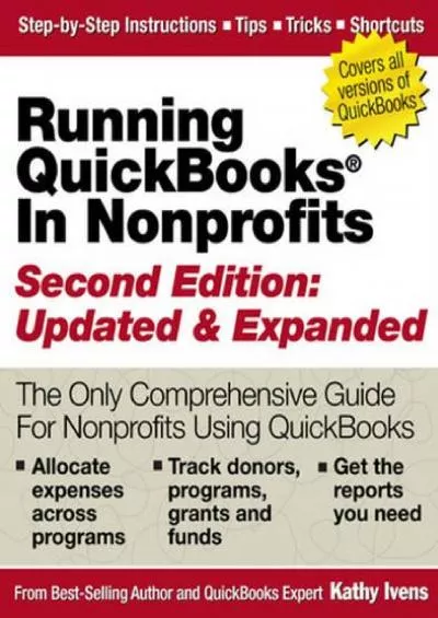(BOOK)-Running QuickBooks in Nonprofits: 2nd Edition: The Only Comprehensive Guide for Nonprofits Using QuickBooks