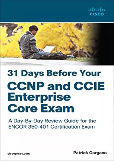 [FREE]-31 Days Before Your CCNP and CCIE Enterprise Core Exam