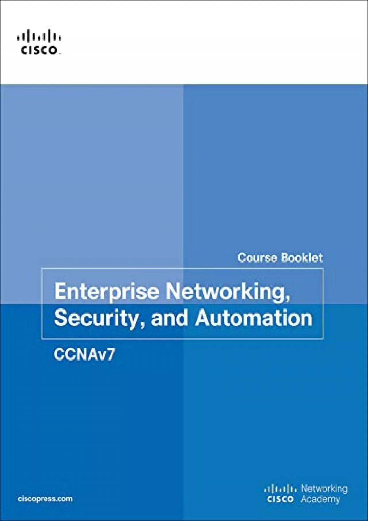 PDF-[DOWLOAD]-Enterprise Networking, Security, and Automation Course Booklet (CCNAv7) (Course