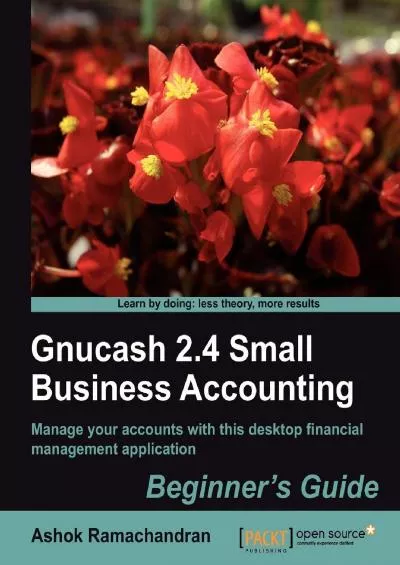 (BOOS)-Gnucash 2.4 Small Business Accounting: Beginner\'s Guide