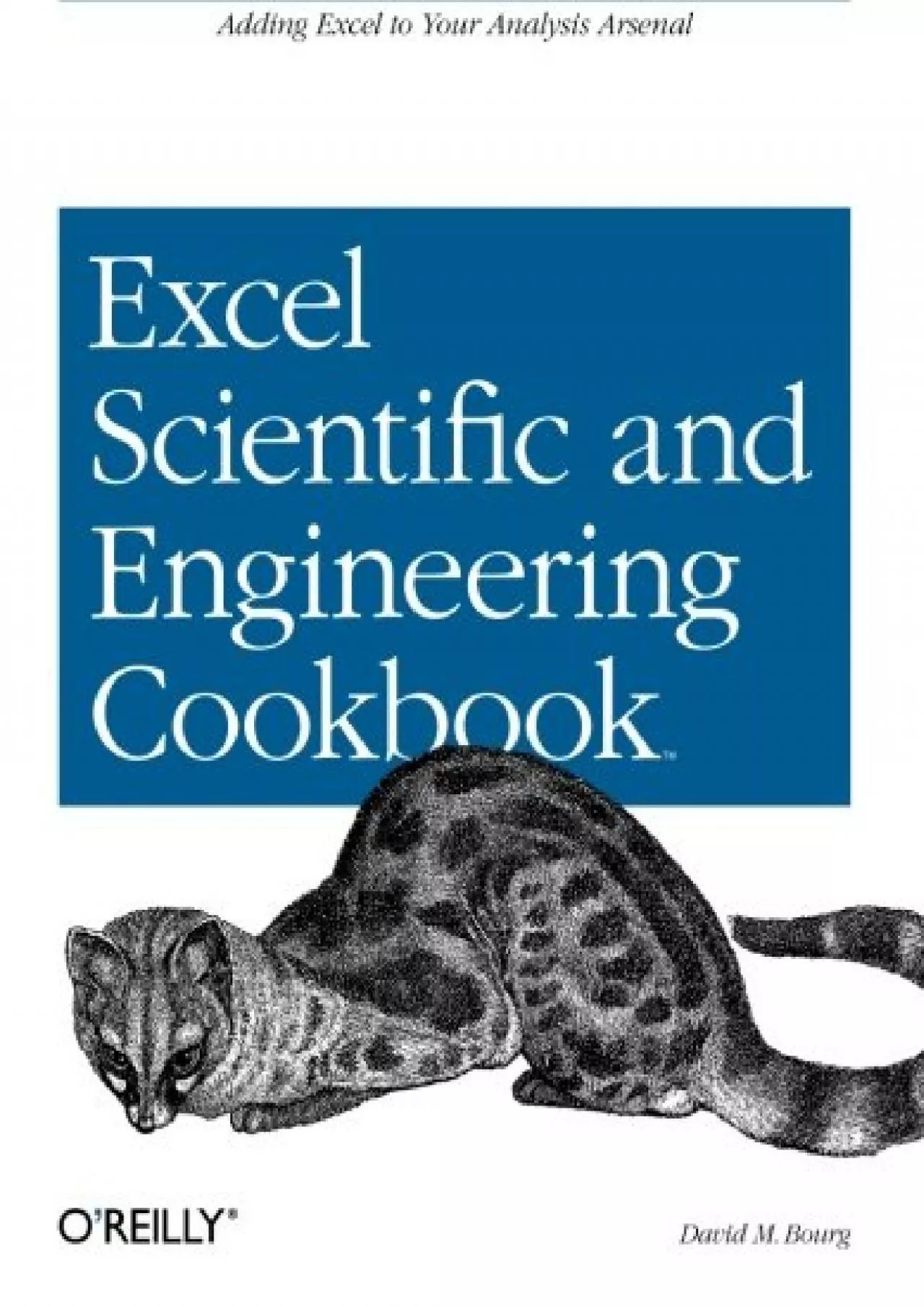 (EBOOK)-Excel Scientific and Engineering Cookbook: Adding Excel to Your Analysis Arsenal