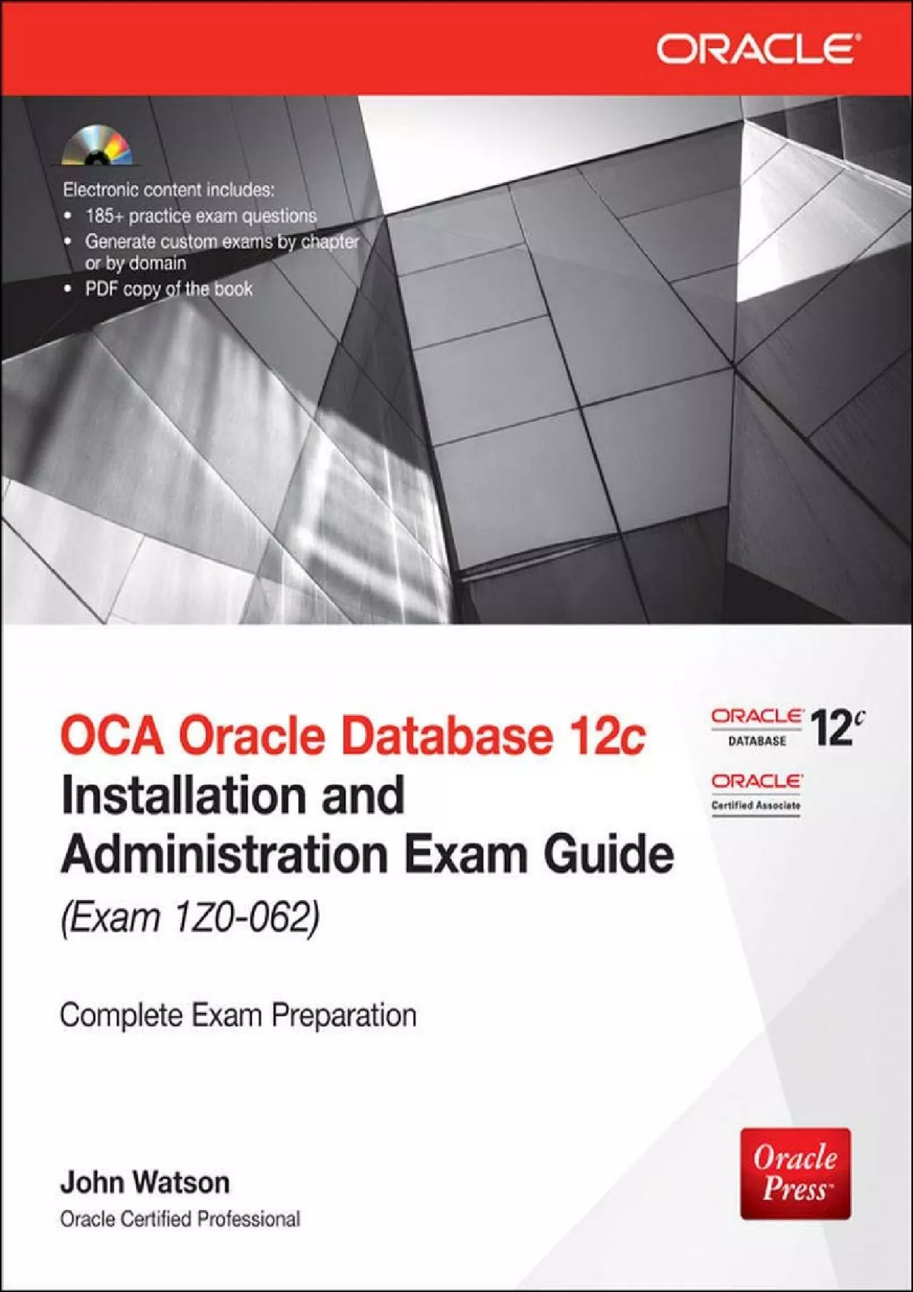 [eBOOK]-OCA Oracle Database 12c Installation and Administration Exam Guide (Exam 1Z0-062)