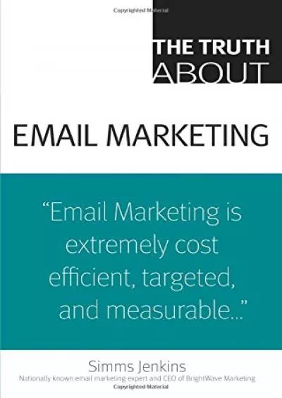 (EBOOK)-Truth About Email Marketing, The