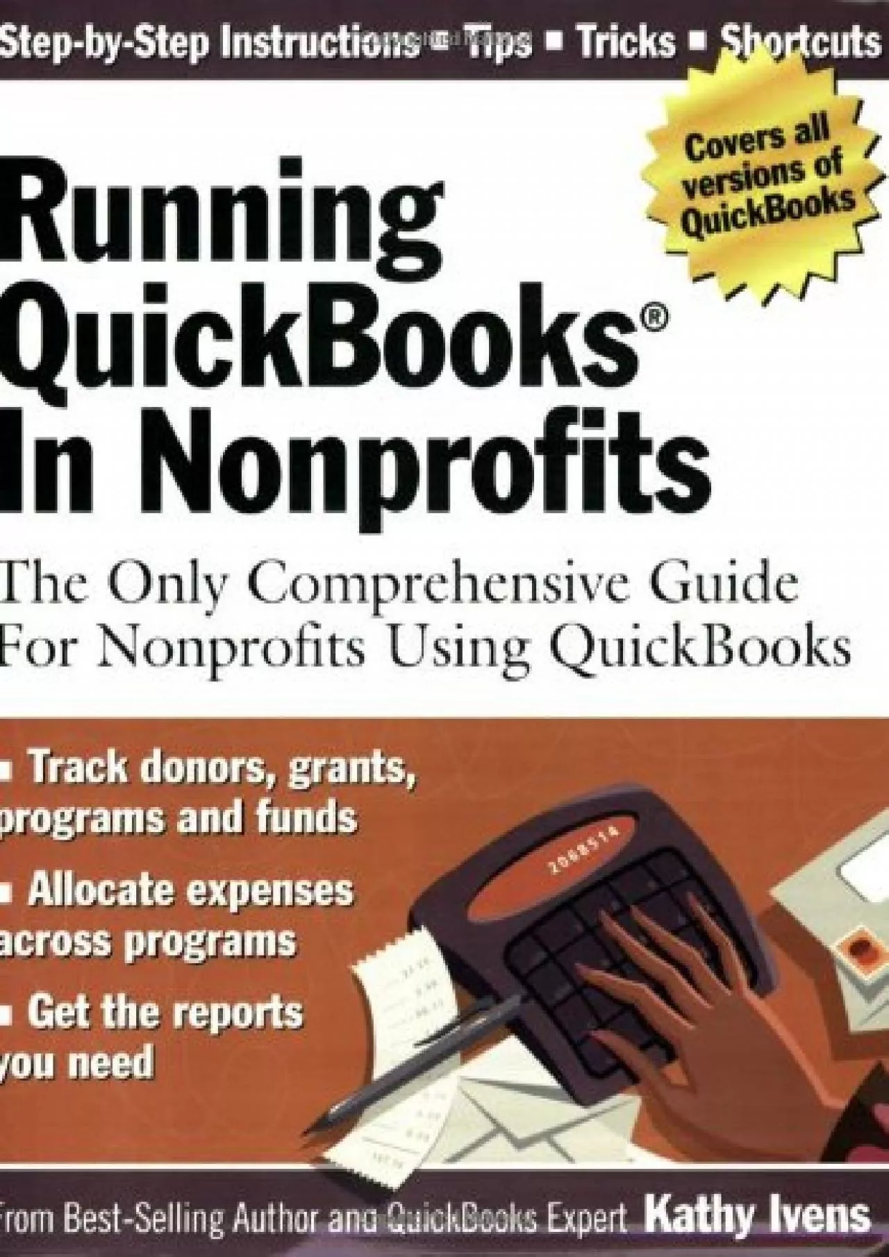 (DOWNLOAD)-Running QuickBooks in Nonprofits: The Only Comprehensive Guide for Nonprofits