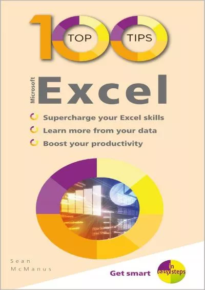 (DOWNLOAD)-100 Top Tips - Microsoft Excel (100 Top Tips - In Easy Steps)