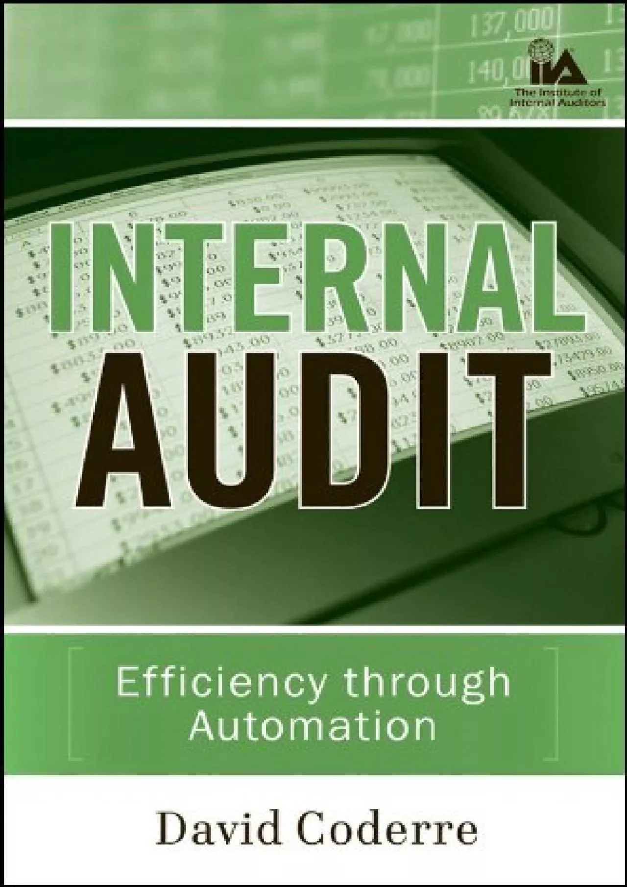 (BOOS)-Internal Audit: Efficiency Through Automation (IIA (Institute of Internal Auditors)