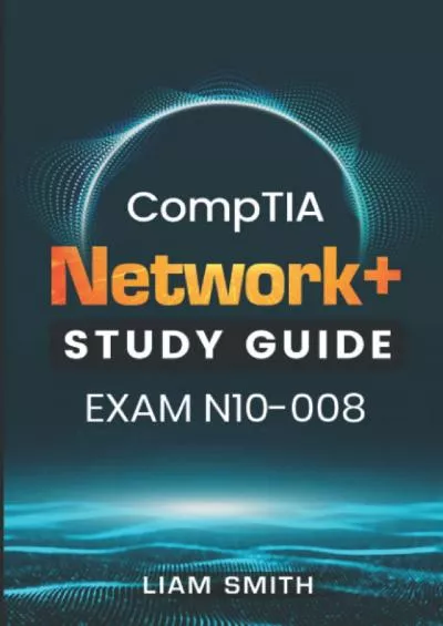 [eBOOK]-COMPTIA NETWORK+ STUDY GUIDE:: EXAM N10-008