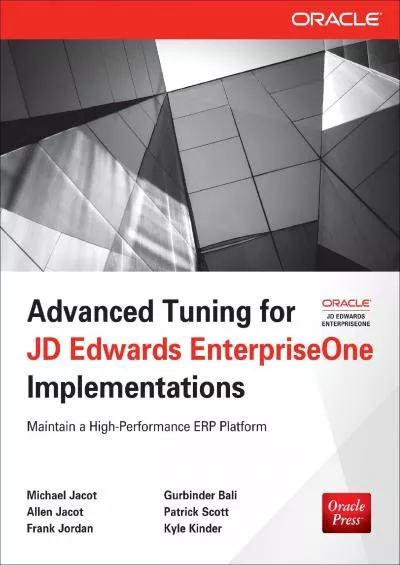 (BOOS)-Advanced Tuning for JD Edwards EnterpriseOne Implementations (Oracle Press)