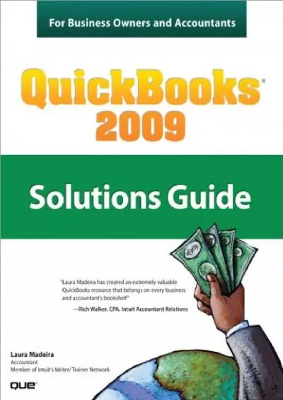 (READ)-QuickBooks 2009 Solutions Guide for Business Owners and Accountants