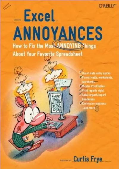 (BOOK)-Excel Annoyances: How to Fix the Most Annoying Things about Your Favorite Spreadsheet