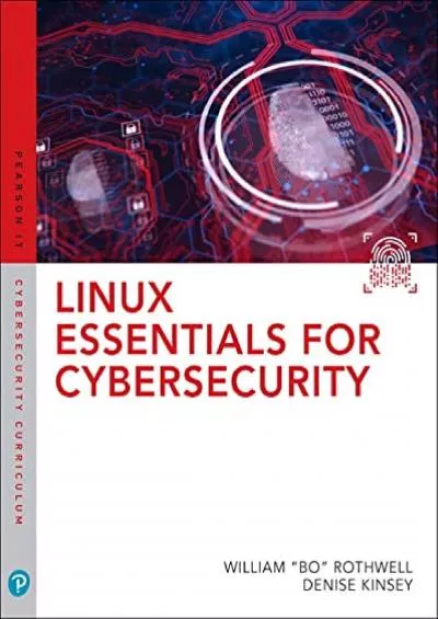 [BEST]-Linux Essentials for Cybersecurity (Pearson It Cybersecurity Curriculum (Itcc))