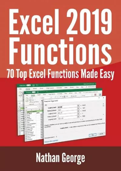 (EBOOK)-Excel 2019 Functions: 70 Top Excel Functions Made Easy (Excel 2019 Mastery)