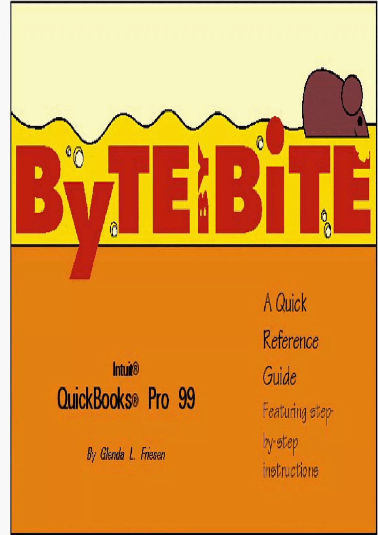 (BOOS)-ByTE by BiTE: QuickBooks Pro 99