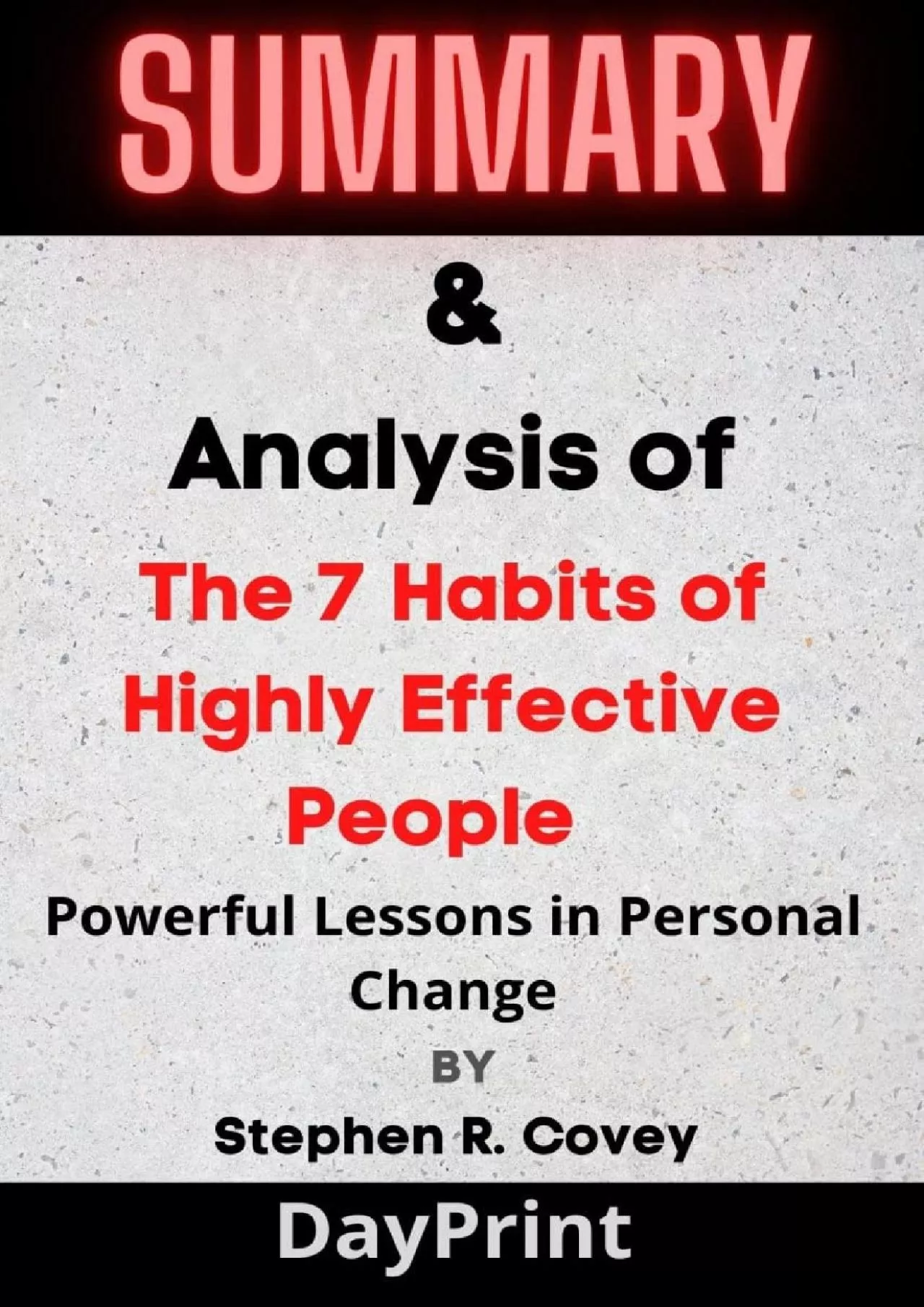 PDF-(BOOK)-Summary & analysis of The 7 Habits of Highly Effective People: Powerful Lessons