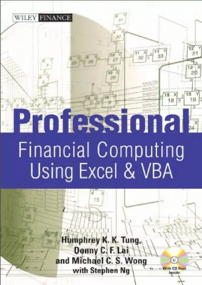 (DOWNLOAD)-Professional Financial Computing Using Excel and VBA (Wiley Finance Book 763)