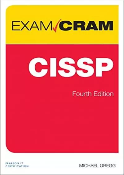 [READ]-CISSP Exam Cram (Exam Cram (Pearson))