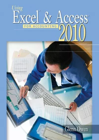 (BOOS)-Using Excel & Access for Accounting 2010 (with Student Data CD-ROM)