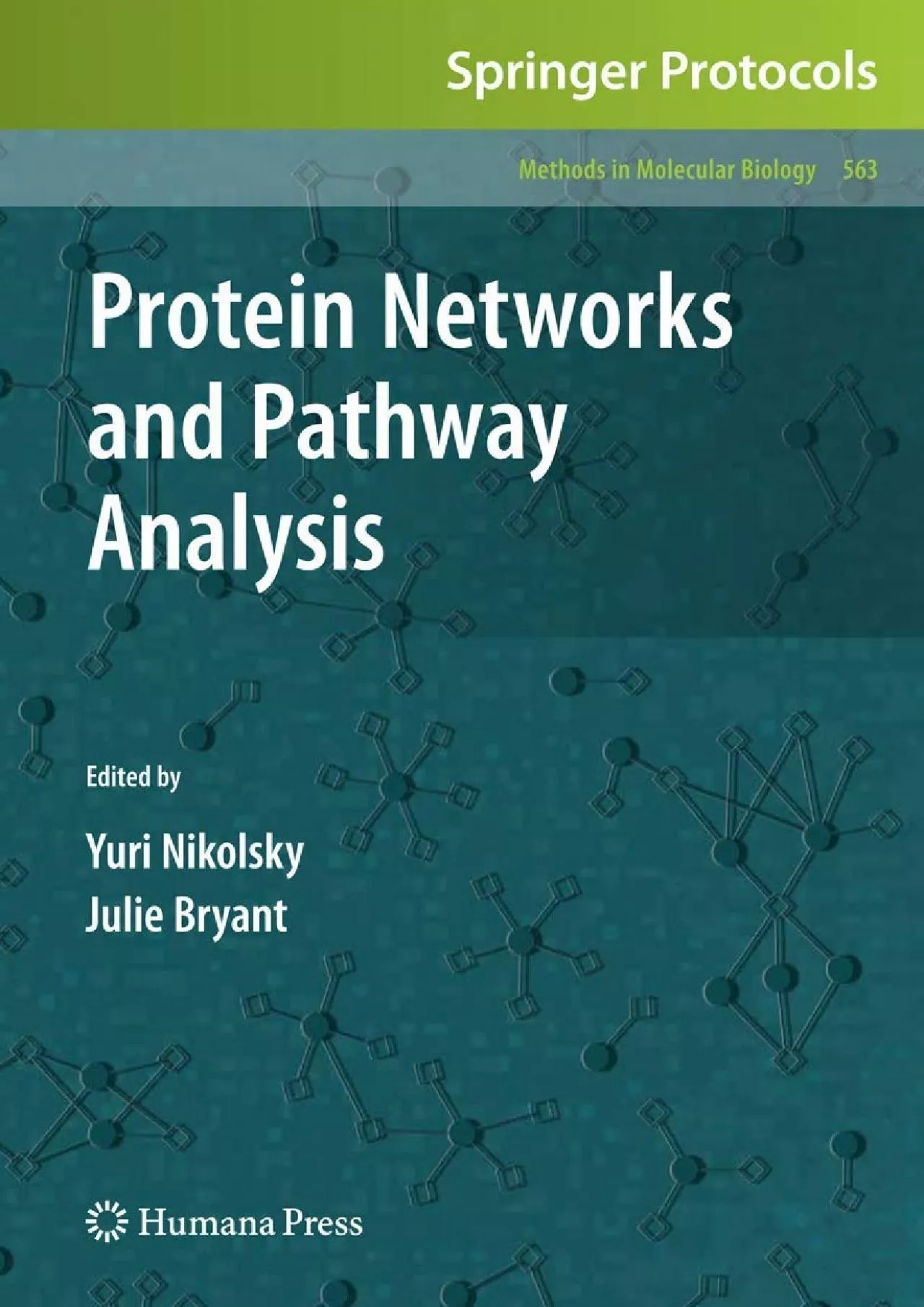 PDF-(EBOOK)-Protein Networks and Pathway Analysis (Methods in Molecular Biology, 563)