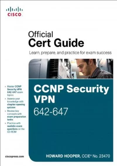 [PDF]-CCNP Security VPN 642-647: Official Cert Guide