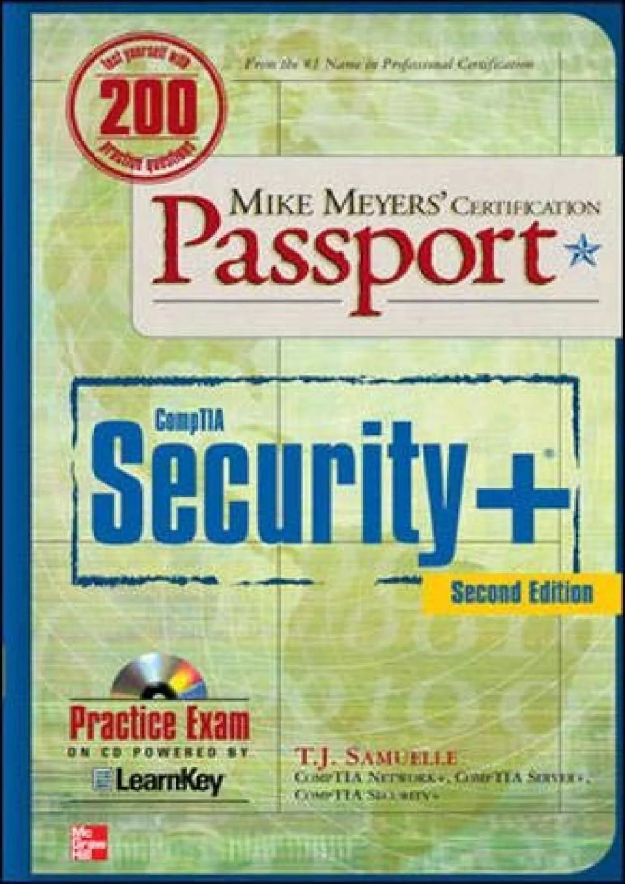 [BEST]-Mike Meyers\' CompTIA Security+ Certification Passport, Second Edition (Mike Meyers\'