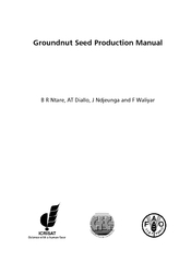 Groundnut Seed Production Manual