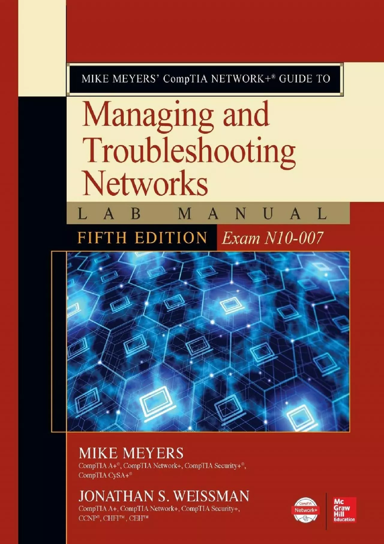 PDF-[READ]-Mike Meyers\' Comptia Network+ Guide to Managing and Troubleshooting Networks Lab