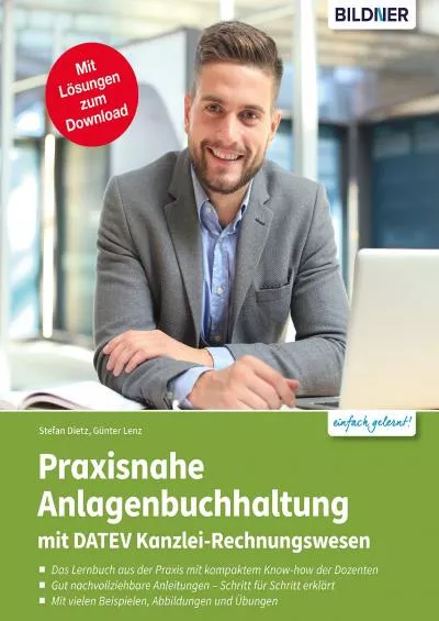 (EBOOK)-Praxisnahe Anlagenbuchhaltung mit DATEV Kanzlei Rechnungswesen (German Edition)