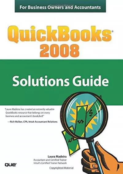 (READ)-QuickBooks 2008 Solutions Guide for Business Owners and Accountants