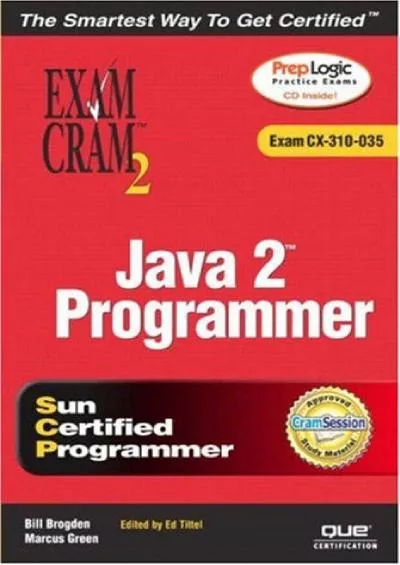 (DOWNLOAD)-Exam Cram 2 Java 2 Programmer: Exam Cram 310-035