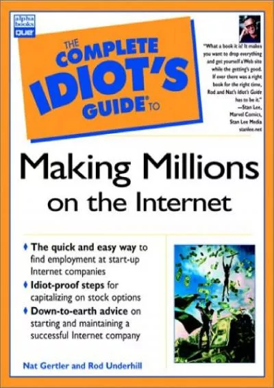 (BOOS)-The Complete Idiot\'s Guide to Making Millions on the Internet