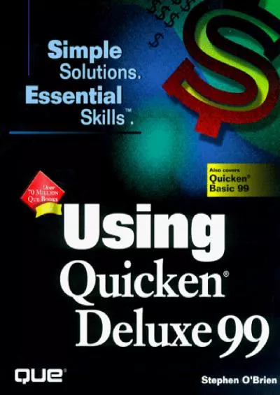 (EBOOK)-Using Quicken Deluxe 99 (Using Series)