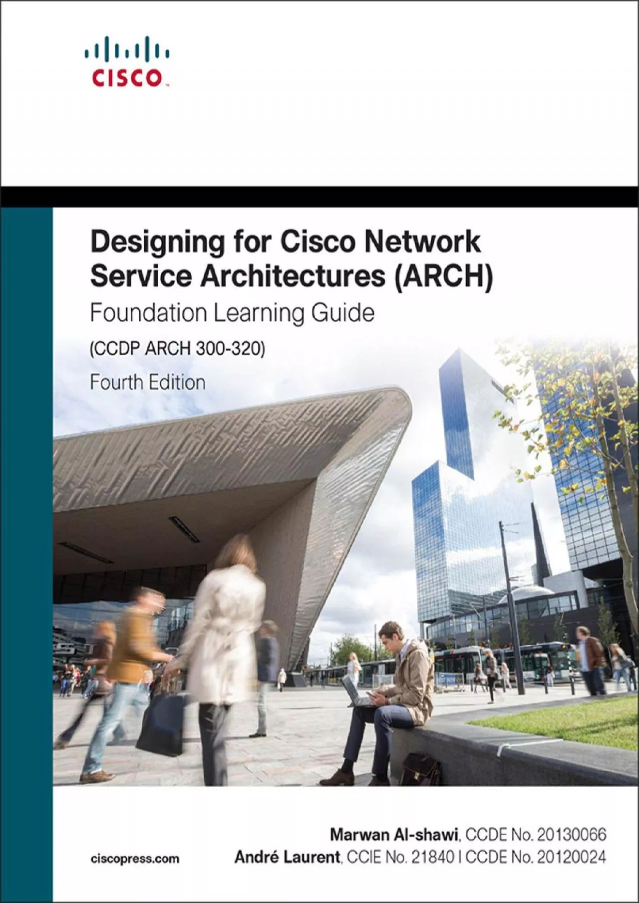 PDF-[DOWLOAD]-Designing for Cisco Network Service Architectures (ARCH) Foundation Learning