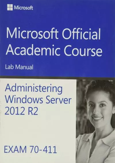 [PDF]-70-411 Administering Windows Server 2012 R2 Lab Manual