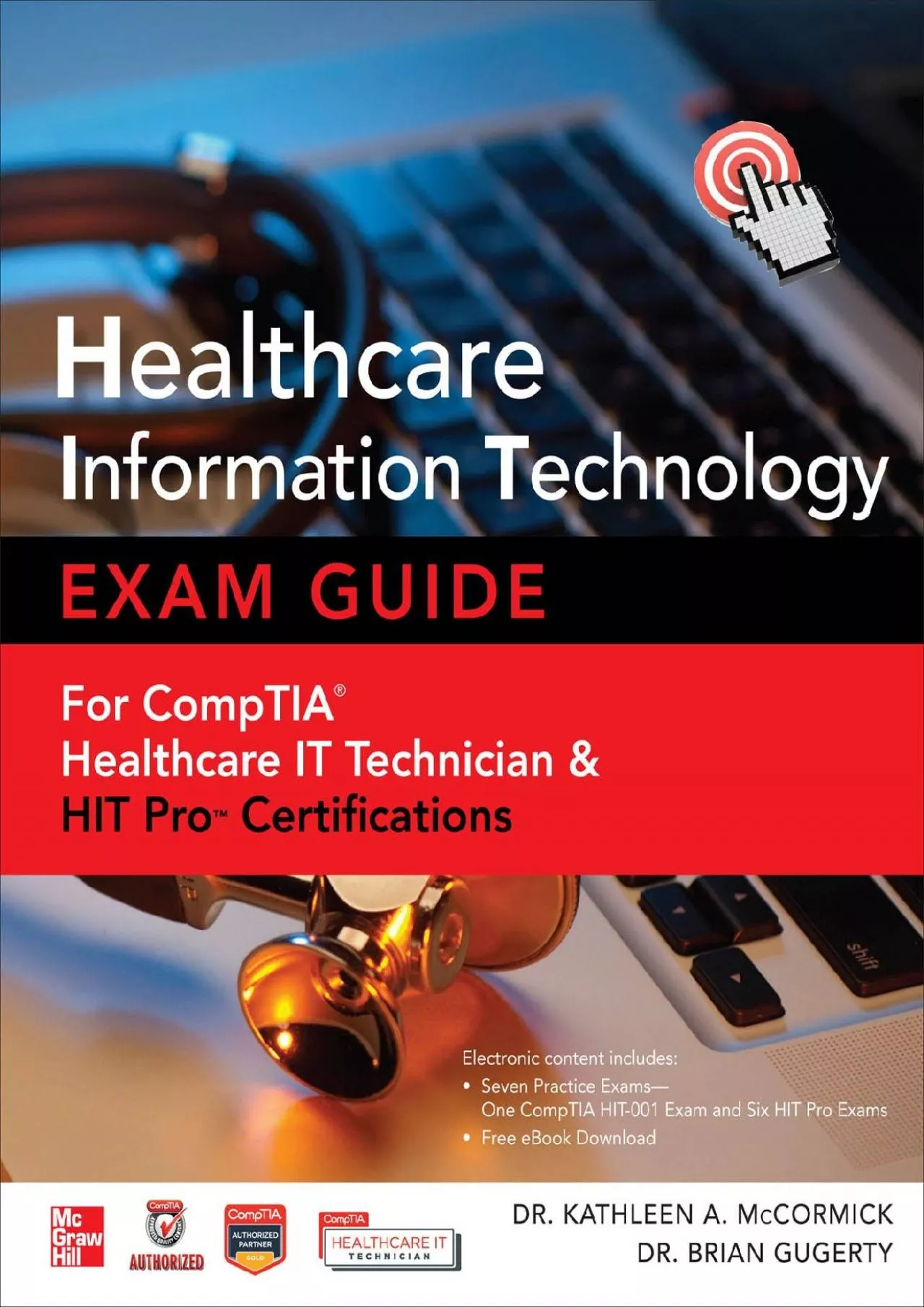 [DOWLOAD]-Healthcare Information Technology Exam Guide for CompTIA Healthcare IT Technician
