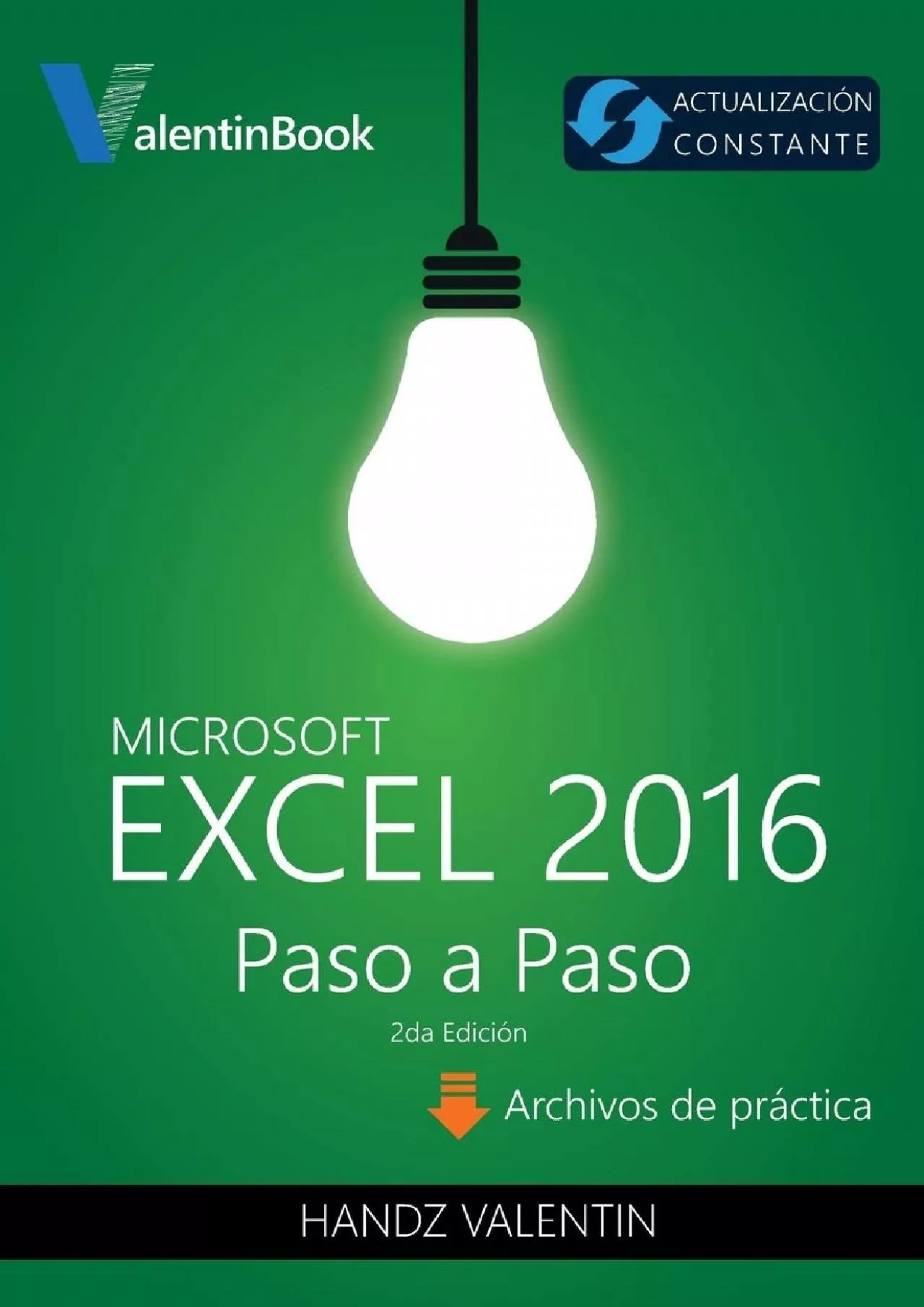 PDF-(DOWNLOAD)-Excel 2016 Paso a Paso: (Actualización Constante) (Spanish Edition)