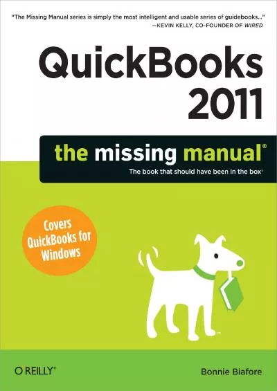 (DOWNLOAD)-QuickBooks 2011: The Missing Manual (Missing Manuals)