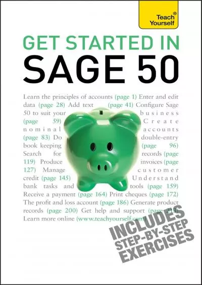 (DOWNLOAD)-Get Started in Sage 50: An essential guide to the UK\'s leading accountancy