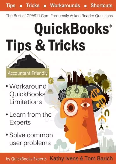 (EBOOK)-QuickBooks® Tips & Tricks: The Best of CPA911.Com: Frequently Asked Reader Questions