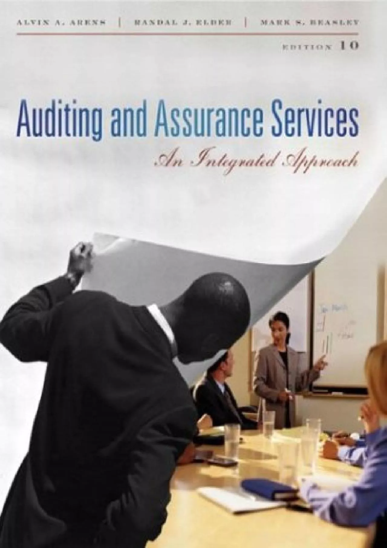 (BOOS)-Auditing and Assurance Services: An Integrated Approach (CHARLES T HORNGREN SERIES