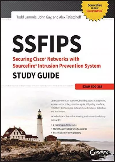 [eBOOK]-SSFIPS Securing Cisco Networks with Sourcefire Intrusion Prevention System Study Guide: Exam 500-285