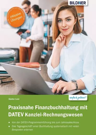 (BOOS)-Praxisnahe Finanzbuchhaltung mit DATEV Kanzlei-Rechnungswesen (German Edition)
