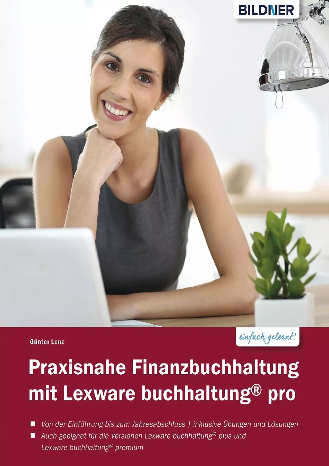 (EBOOK)-Praxisnahe Finanzbuchhaltung mit Lexware buchhaltung® pro: Von der Einführung