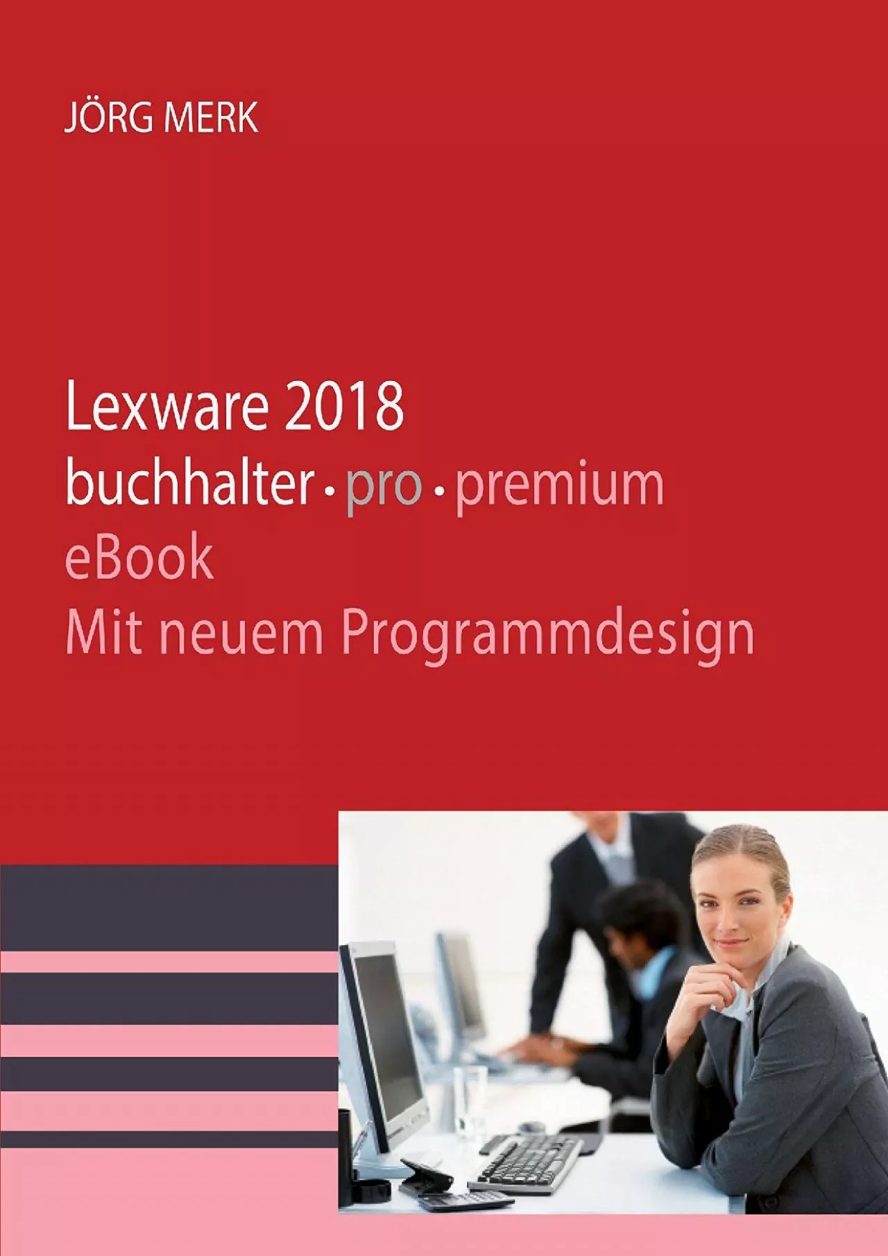 (DOWNLOAD)-Lexware 2018 buchhalter pro premium: Mit neuer Programmoberfläche (German