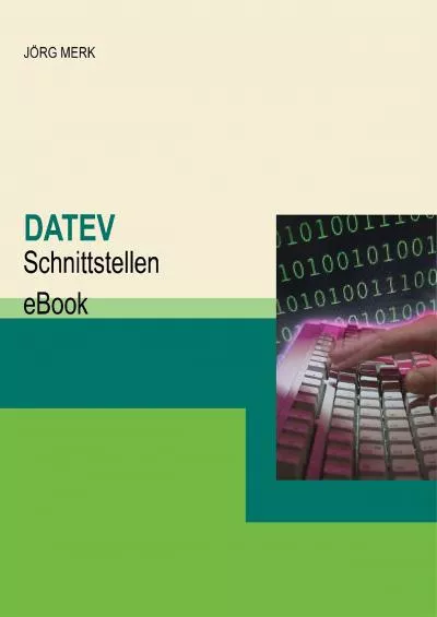 (DOWNLOAD)-DATEV Schnittstellen (German Edition)