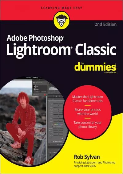 (DOWNLOAD)-Adobe Photoshop Lightroom Classic For Dummies (For Dummies (Computer/Tech))