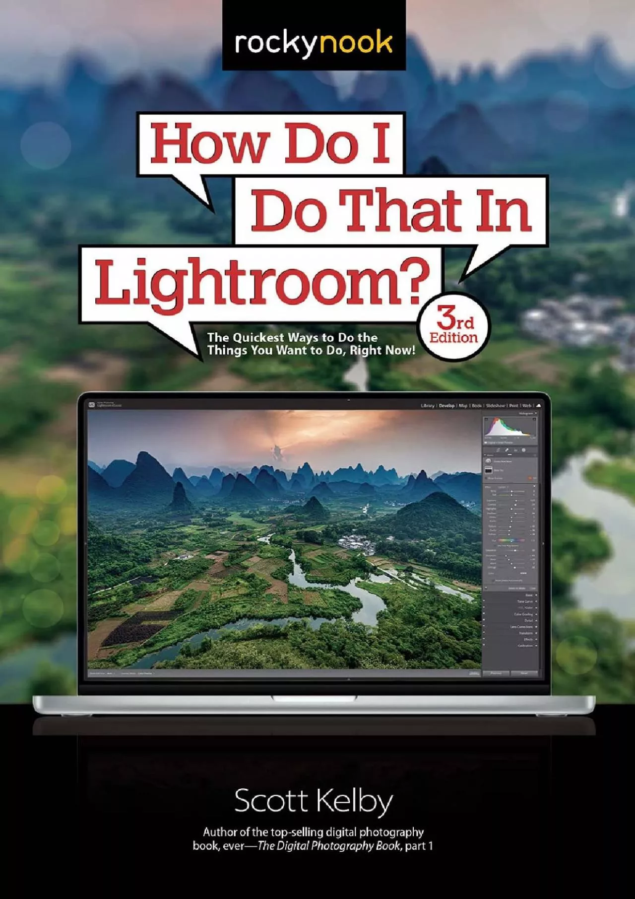 PDF-(DOWNLOAD)-How Do I Do That In Lightroom?: The Quickest Ways to Do the Things You Want