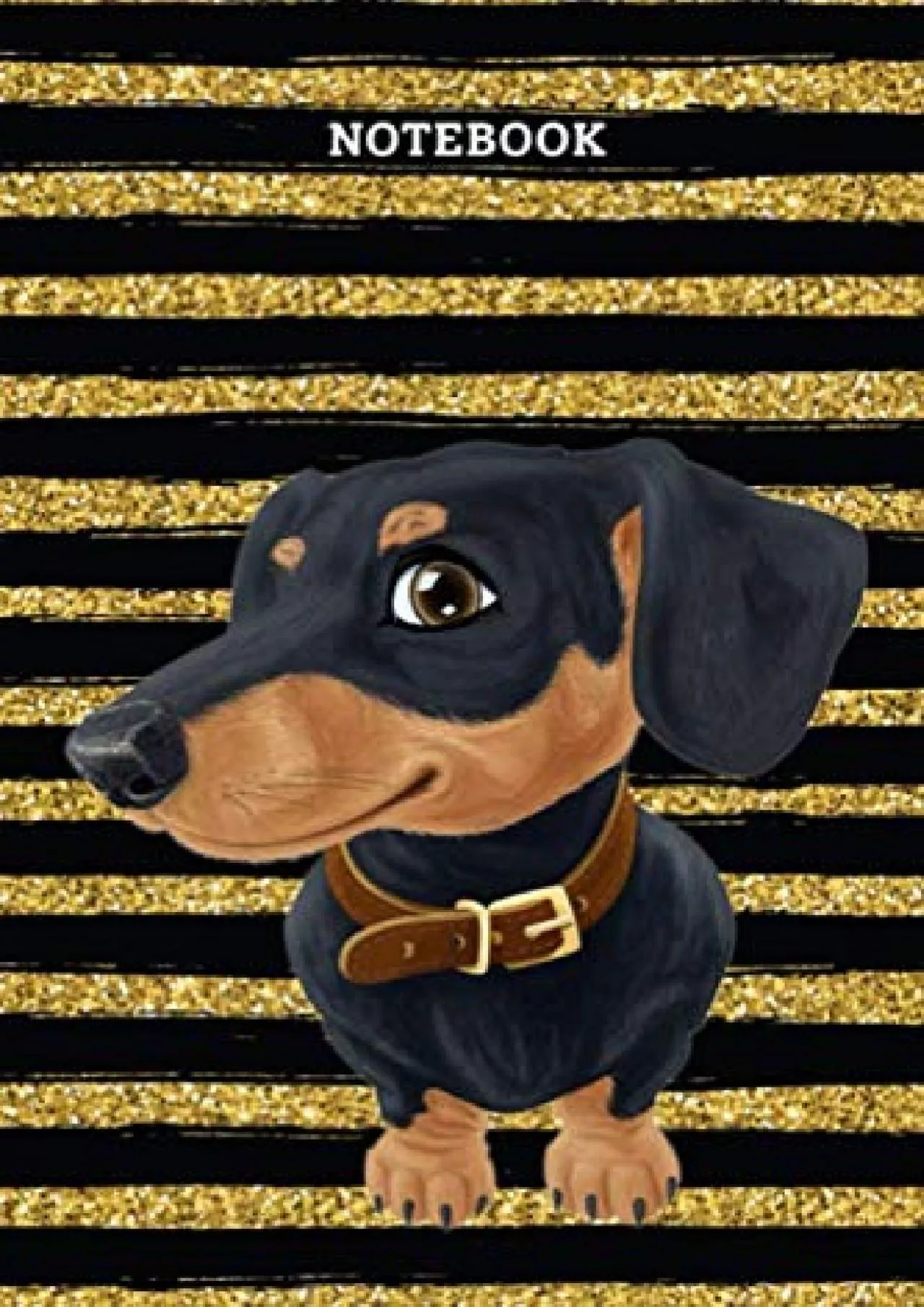(EBOOK)-Notebook: Funny Dachshund Dog Blank Lined Journal To Write In For Notes, Ideas,