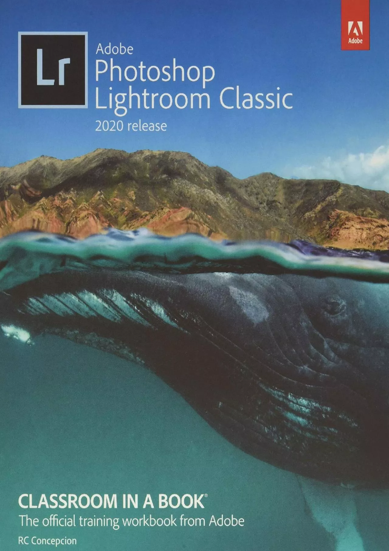 (BOOS)-Adobe Photoshop Lightroom Classic Classroom in a Book (2020 release) (Classroom