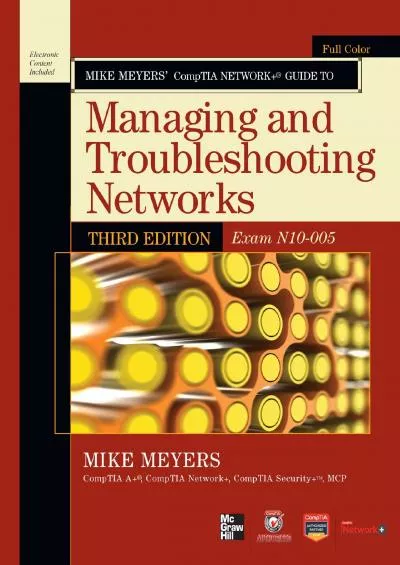 [FREE]-Mike Meyers\' CompTIA Network+ Guide Exam N10-005, Third Edition (CompTIA Authorized)