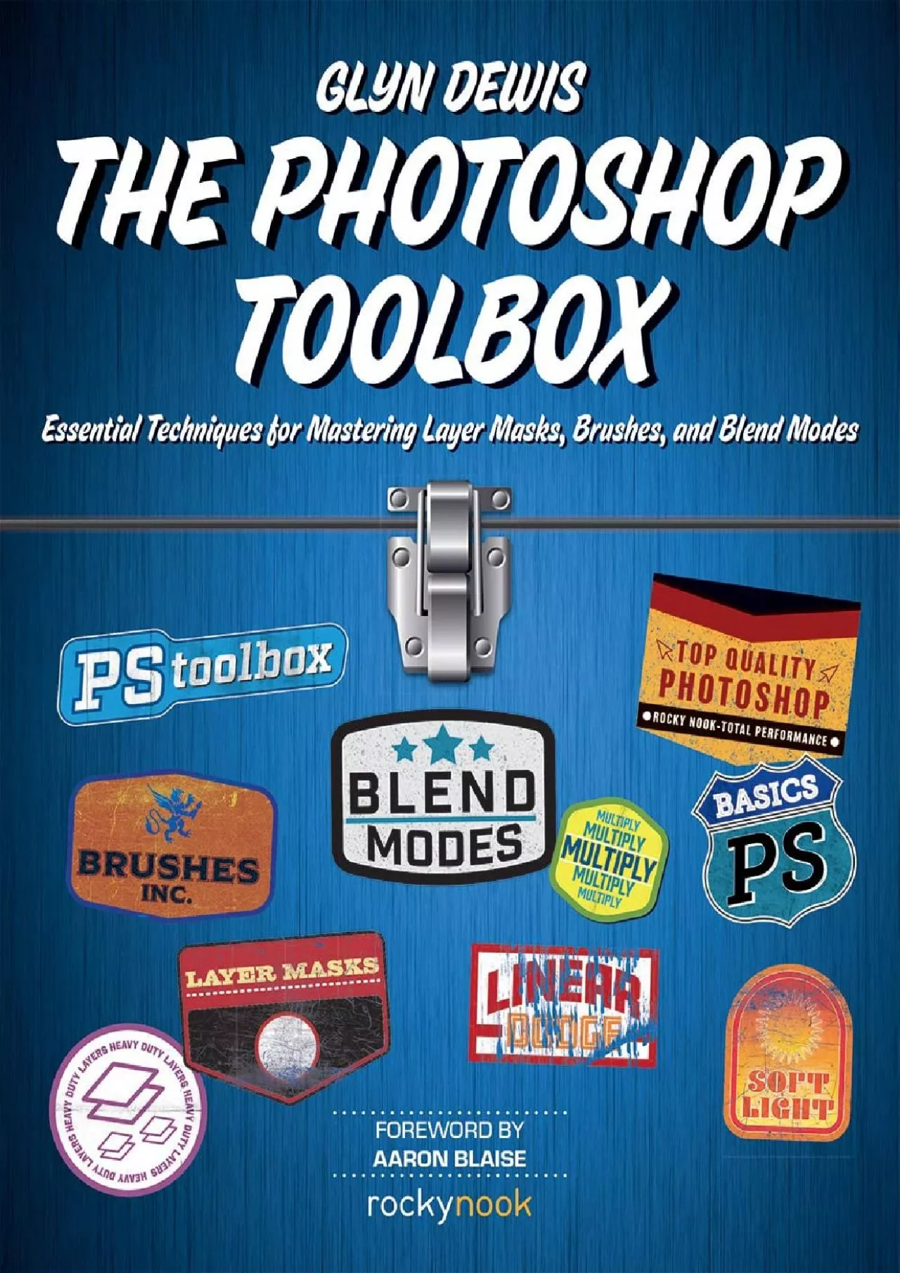 PDF-(DOWNLOAD)-The Photoshop Toolbox: Essential Techniques for Mastering Layer Masks, Brushes,